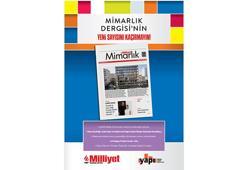 Milliyet Mimarlık Dergisi’nin 65. sayısı bu pazar bayilerde