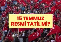 15 TEMMUZ RESMİ TATİL Mİ? 15 Temmuz Günü Kamu Kurumları Açık Mı? 15 Temmuz Çarşamba Hastaneler ve Bankalar Kapalı Mı?
