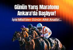 Günün Yarış Maratonu Ankara'da Başlıyor! İşte Misli’den Günün Altılı Analizi…