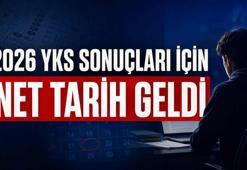 YKS sonuçları ne zaman açıklanacak 2026? ÖSYM YKS sonuçları için geri sayım başladı