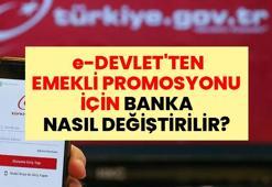 e-Devlet'ten Emekli Promosyonu İçin Banka Nasıl Değiştirilir? 2026 Emekli Maaşı Taşıma Rehberi