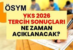 YKS TERCİH SONUÇLARI NE ZAMAN AÇIKLANACAK 2026? ÖSYM YKS yerleştirme sonuçları sorgulama ekranı