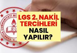 LGS 2. NAKİL TERCİHLERİ NASIL YAPILIR? 2026 LGS boş kontenjanları ve e-okul nakil ekranı: LGS 2. nakil tercihleri ne zaman bitiyor?