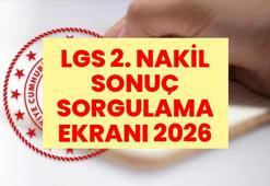 LGS 2. NAKİL SONUÇ SORGULAMA EKRANI 2026 | MEB 2. nakil sonuçları açıklandı! LGS 2. yerleştirme sonuçları nereden sorgulanır?