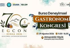 Bursa'da 27 Ağustos'ta başlıyor! Tarih ve gastronomi aynı masada