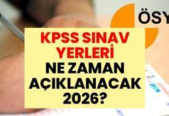 KPSS LİSANS REHBERİ: KPSS sınav yerleri ne zaman açıklanacak 2026? ÖSYM KPSS Lisans sınav giriş belgesini yayımladı mı?