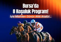 BURSA’DA 8 KOŞULUK PROGRAM! İŞTE MİSLİ’DEN GÜNÜN ALTILI ANALİZİ…
