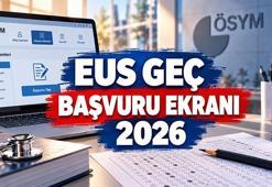 EUS GEÇ BAŞVURU EKRANI 2026 | ÖSYM EUS geç başvurusu nasıl yapılır, ücret ne kadar? Son gün bugün!