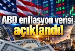 SON DAKİKA | ABD enflasyon verisi açıklandı! İşte piyasanın beklentileri ve ortaya çıkan tablo