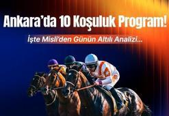 ANKARA’DA 10 KOŞULUK PROGRAM! İŞTE MİSLİ’DEN GÜNÜN ALTILI ANALİZİ…