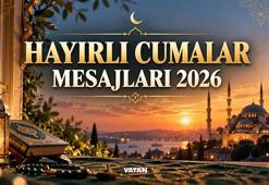 HAYIRLI CUMALAR MESAJLARI 2026: En güzel, anlamlı, kısa ve dualı Cuma mesajları