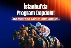 İstanbul’da Program Dopdolu! İşte Misli’den Günün Altılı Analizi…