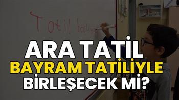 MEB 2026 İKİNCİ ARA TATİL TAKVİMİ MART | Ara tatil bayramla birleştirilecek mi? Okullarda 2. ara tatil ne zaman başlıyor, kaç gün?