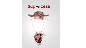 “Suç ve Ceza” yarın akşam İstanbul sahnesinde
