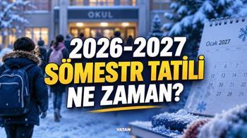 SÖMESTR TATİLİ NE ZAMAN? 2026-2027 okul ara tatilleri ve yaz tatili tarihleri! Okullarda ara tatil ne zaman?
