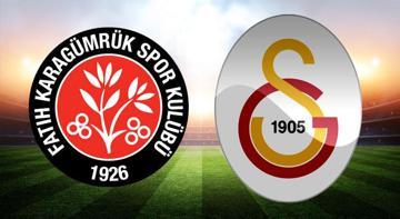 Fatih Karagümrük ile Galatasaray 3 puan için karşı karşıya