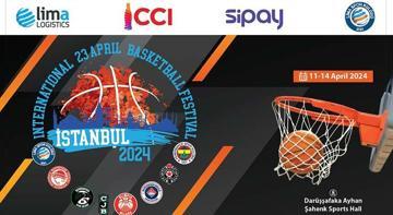 23 Nisan Basketbol Festivali başlıyor