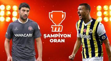 Fatih Karagümrük - Fenerbahçe maçı Tek Maç ve Canlı Bahis seçenekleriyle Misli’de