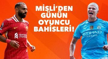 Misli’den günün oyuncu bahisleri! Salah durdurulamıyor, Haaland affetmiyor…