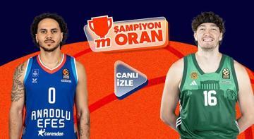 Anadolu Efes, EuroLeague'de Panathinaikos'u ağırlıyor! Dev heyecan canlı yayın ve Şampiyon Oranlar ile Misli’de