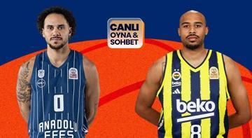 Anadolu Efes, Fenerbahçe’yi ağırlıyor! Maçın heyecanı canlı sohbet ile Misli’de