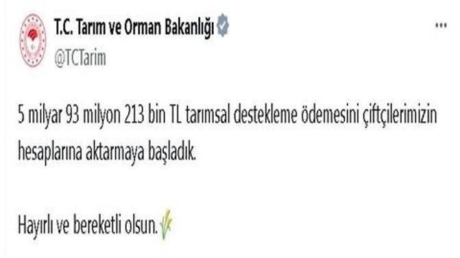 5,9 milyar liralık tarımsal destekleme ödemeleri başladı