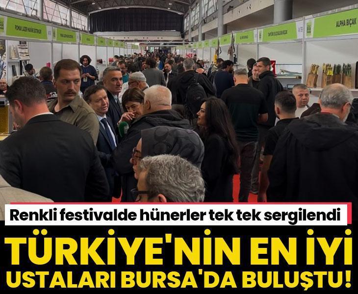 Bursa'da 'Bıçak Festivali' coşkusu, Türkiye'nin dört bir yanından gelen ustalar hünerlerini sergiledi