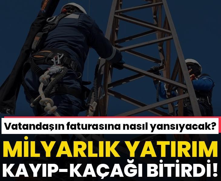 Milyarlık yatırım kayıp-kaçağı bitirdi: Vatandaşın faturasına nasıl yansıyacak?
