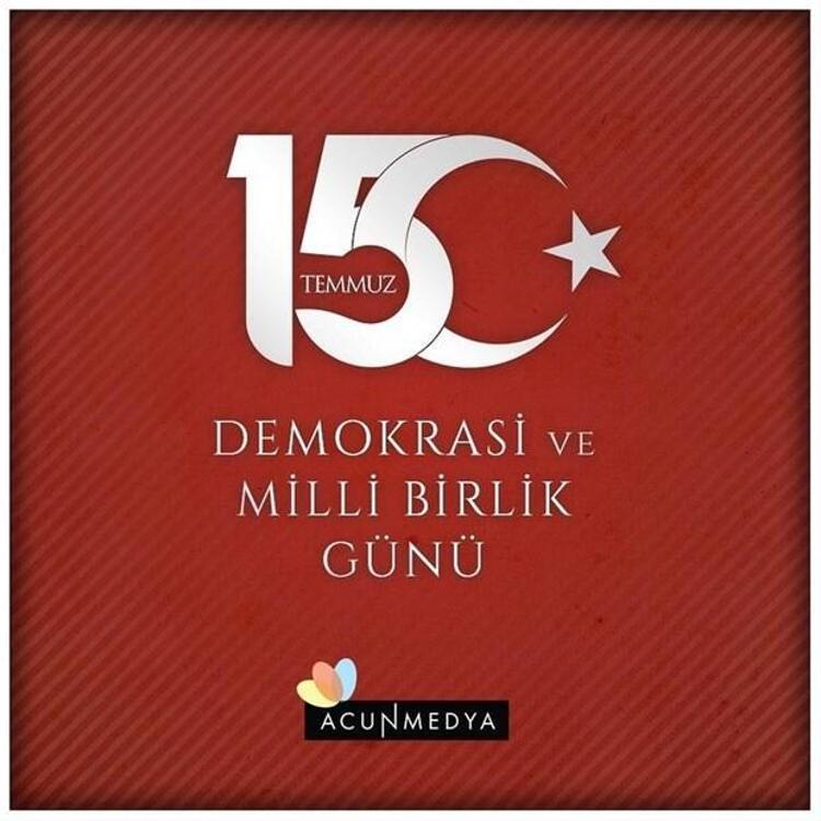 Ünlülerden 15 Temmuz mesajları geldi Sizi hiçbir zaman unutmayacağız