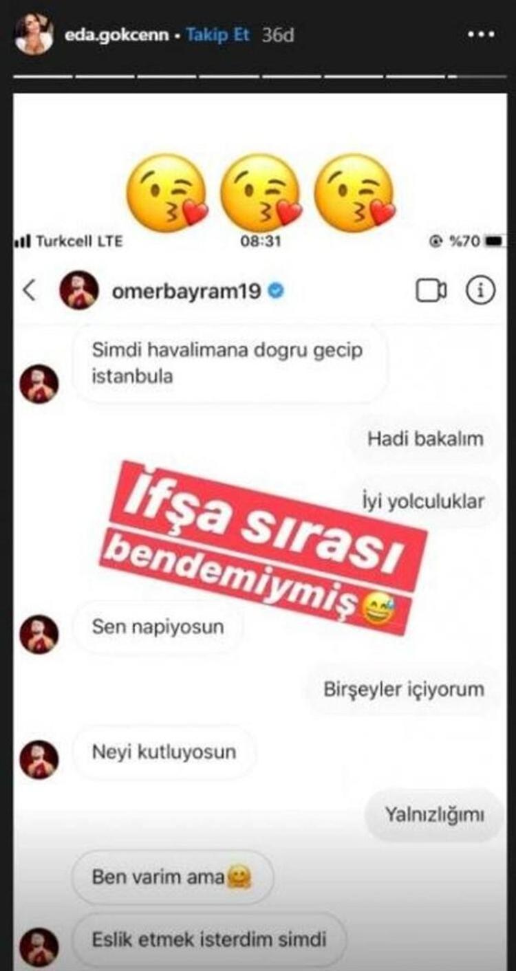 Eda Gökçen Kaya, Galatasaraylı Ömer Bayramın mesajlarını ifşa etti. 