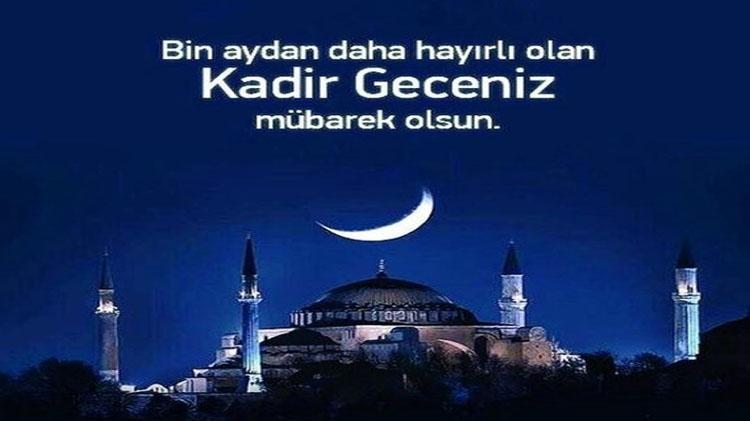 Kadir geceniz mübarek olsun mesajları ve kadir gecesi sözleri Kısa uzun seçenekli hadisli ayetli yeni anlamlı en güzel resimli kadir gecesi mesajları