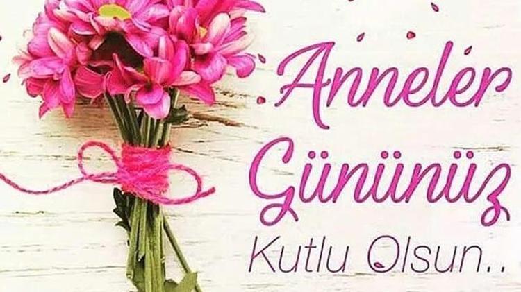 Anneanneye Anneler günü mesajları 2023 Teyzeye, anneanneye, ablama duygusal Anneler Günü mesajları