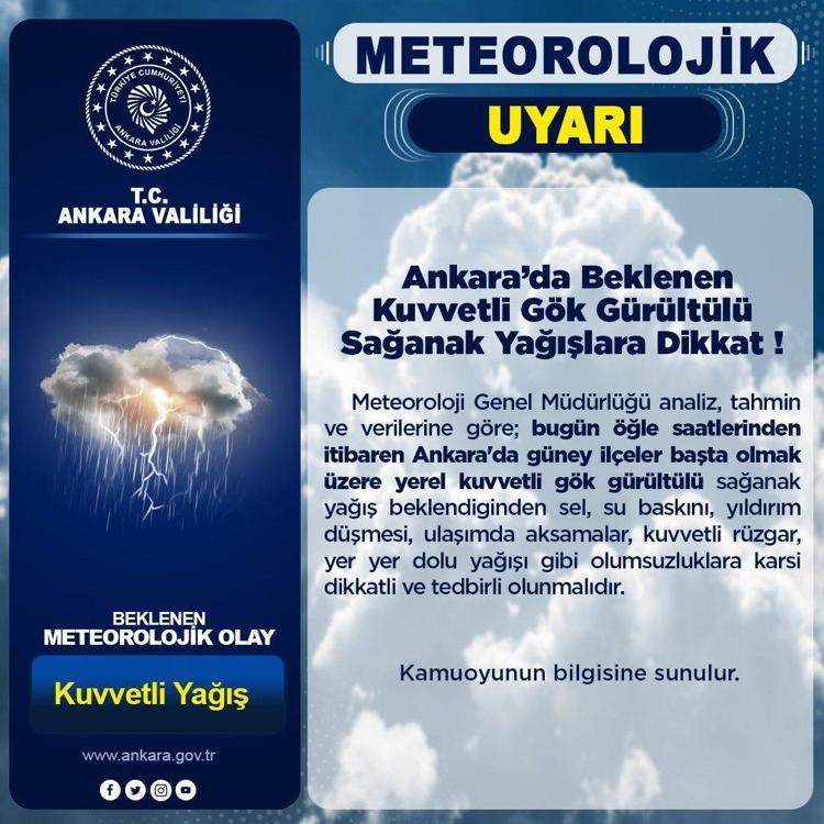 ANKARA VALİLİĞİNDEN YAĞIŞ UYARISI