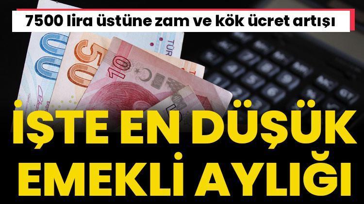 Emekliye 7500 lira üstüne zam ve kök ücret artışı İşte en düşük emekli maaşı