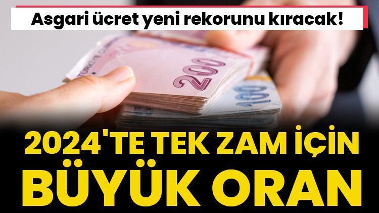 Asgari ücret yeni rekorunu kıracak 2024te Tek zam için büyük oran