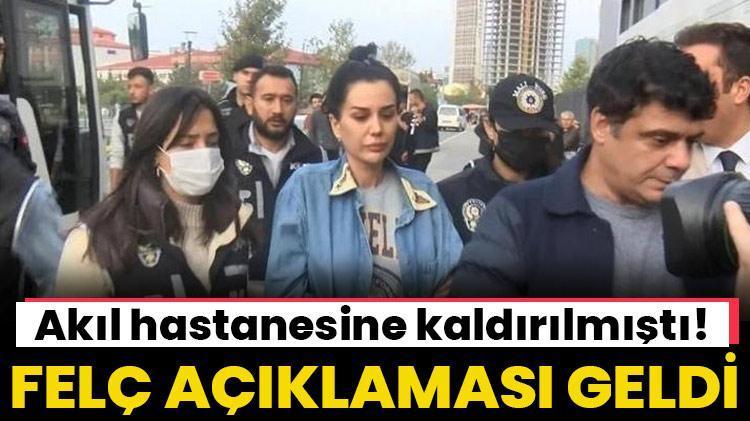 Akıl hastanesine kaldırılmıştı Dilan Polat için felç açıklaması geldi