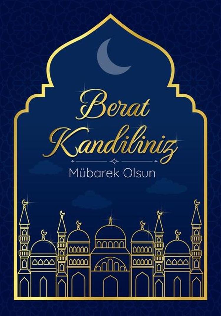Resimli Berat Kandili mesajları: En yeni hadisli, dualı, resimli Berat Kandili mesajları