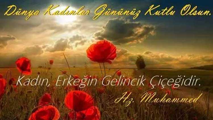 Dini kadınlar günü mesajları > Kadınlarla ilgili hadisler ve ayetler, dini 8 Mart Dünya Kadınlar Günü sözleri