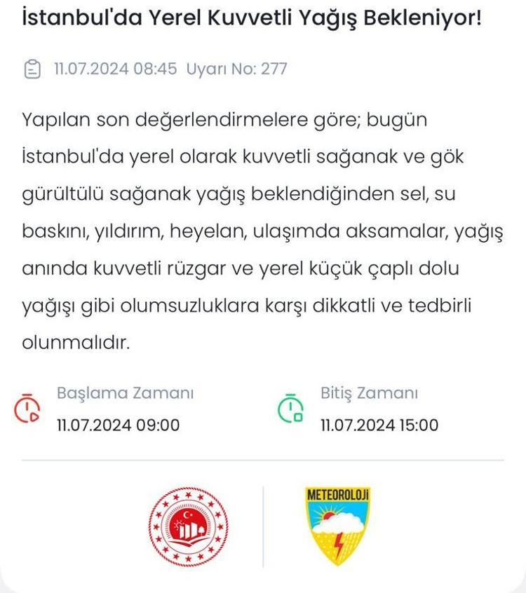 İSTANBUL İÇİN SON DAKİKA UYARISI