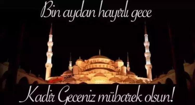 Kadir Gecesi mesajları 2025: En güzel, kısa, uzun, ayetli Kadir Gecesi mesajları, sözleri