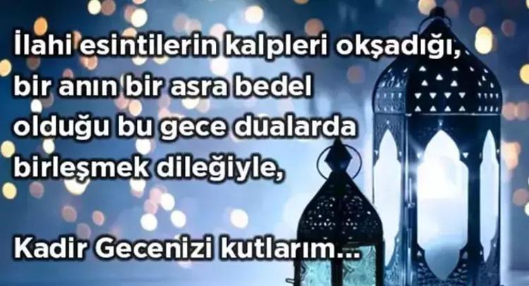KADİR GECESİ MESAJLARI VE SÖZLERİ 2025