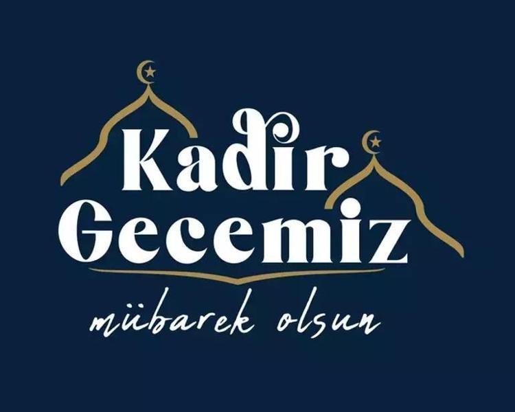 Kadir Gecesi mesajları 2025: En güzel, kısa, uzun, ayetli Kadir Gecesi mesajları, sözleri
