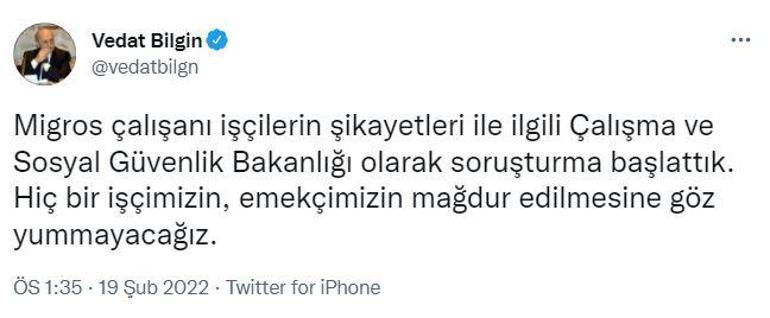 Bakan Bilginden Migros açıklaması İşçilerin şikayetleri ile ilgili soruşturma başlatıldı