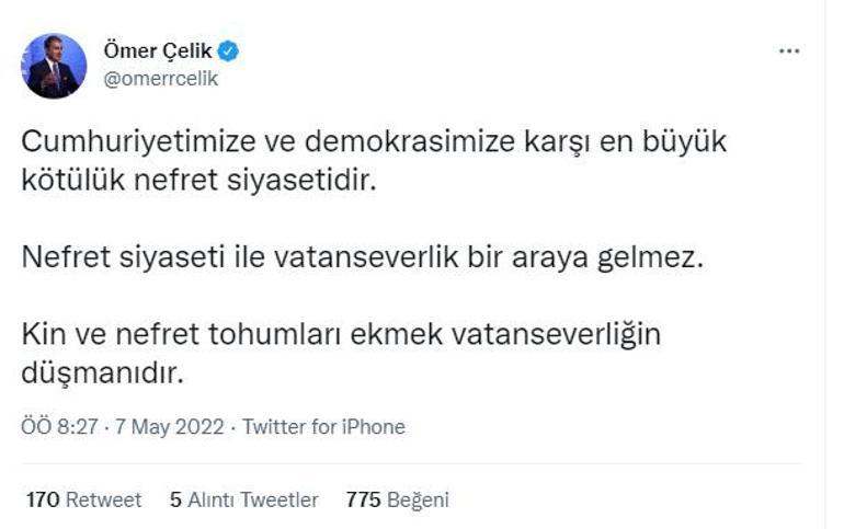 AK Parti Sözcüsü Ömer Çelik: Nefret siyaseti ile vatanseverlik bir araya gelmez