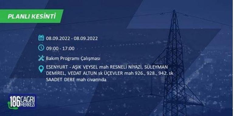 Elektrikler ne zaman gelecek Elektrik kesintisi nerelerde var İstanbul’da elektrik kesintisi yapılacak ilçeler