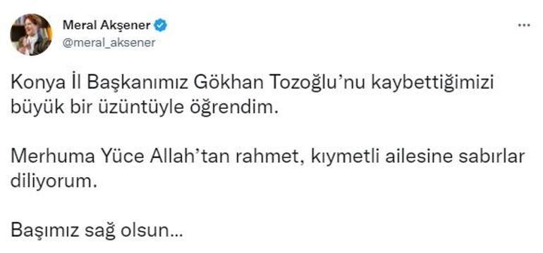 İYİ Parti Konya İl Başkanı Tozoğlu, hayatını kaybetti