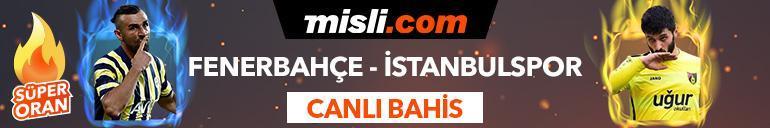 Fenerbahçe -  İstanbulspor maçı Tek Maç ve Canlı Bahis seçenekleriyle Misli.com’da