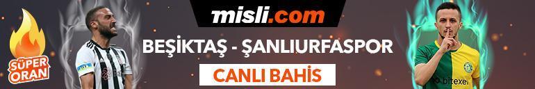 Beşiktaş -  Şanlıurfaspor maçı Tek Maç ve Canlı Bahis seçenekleriyle Misli.com’da