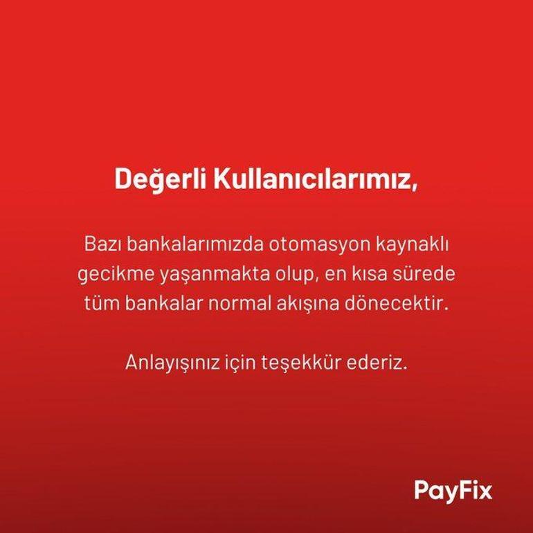Payfix çöktü mü Payfix SMS gelmiyor, sorun mu var Payfix para çekme sorunu