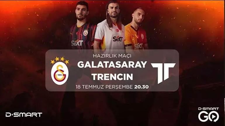 Galatasarayın rakibi Trencin Dev heyecan canlı yayınla D-Smartta